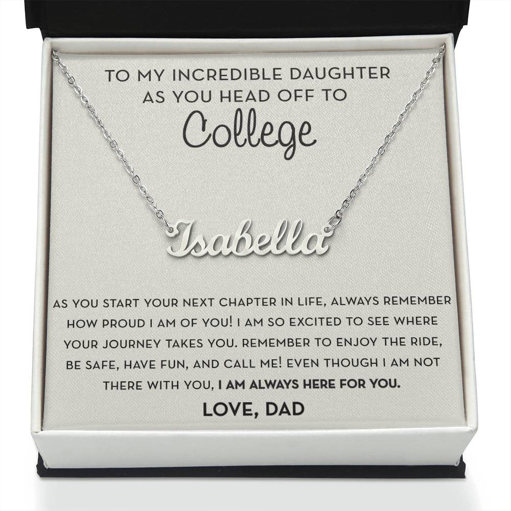 Going to College Gift for Daughter from Dad, Personalized Name Gift for College