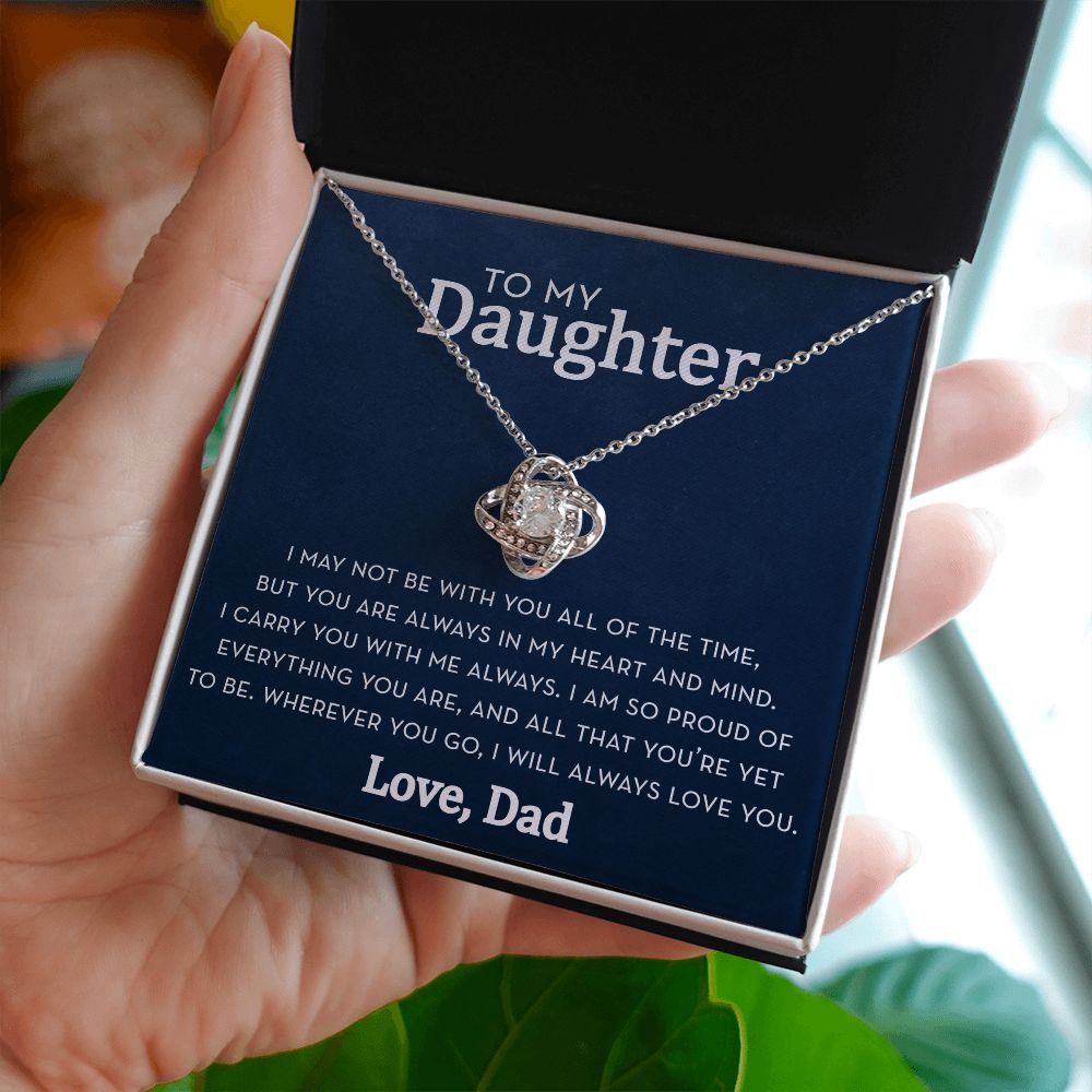 Daughter Knot Necklace from Dad, Always in my Heart and Mind