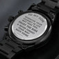 To My Son Engraved Watch, Never Forget Your Way Back Home