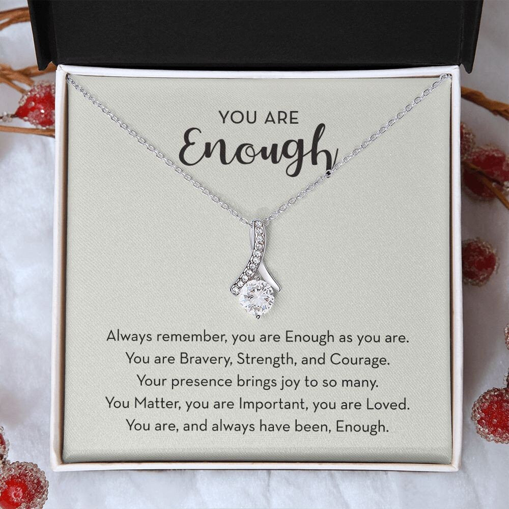 You are Enough Necklace, Encouragement Gift for Her