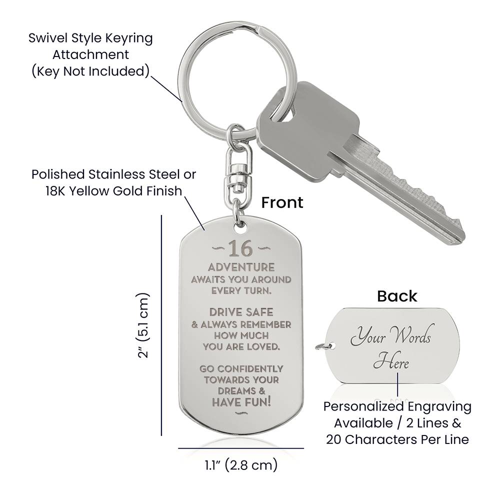 16th Birthday Gift, Gift for 16th Birthday, Drive Safe Reminder, Personalized Dog Tag Keychain