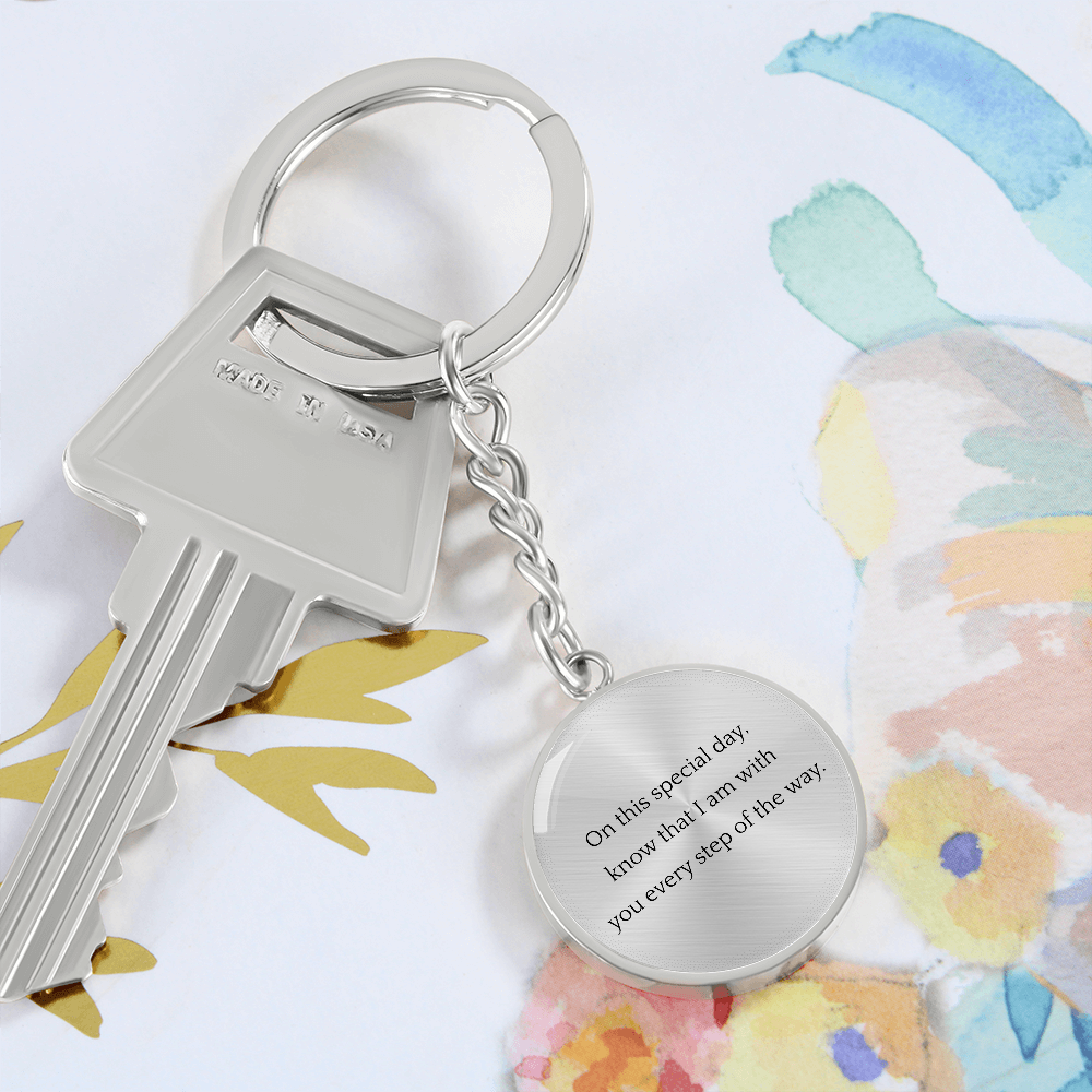 Engraved Keepsake Keychain, Every Step of the Way, Bridal Bouquet Charm, Graduation Charm, Personalized Keyring