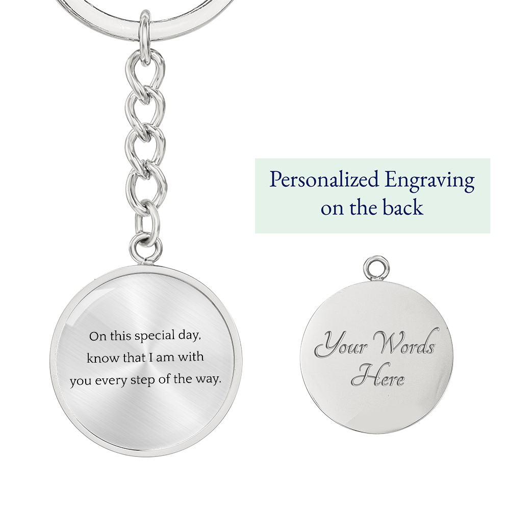 Engraved Keepsake Keychain, Every Step of the Way, Bridal Bouquet Charm, Graduation Charm, Personalized Keyring