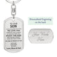 Personalized Gift for Son, Engraved Dog Tag Keychain, Custom Gift for Son, Son 18th / 21st Birthday Gift, Moving Out Gift, Going to College