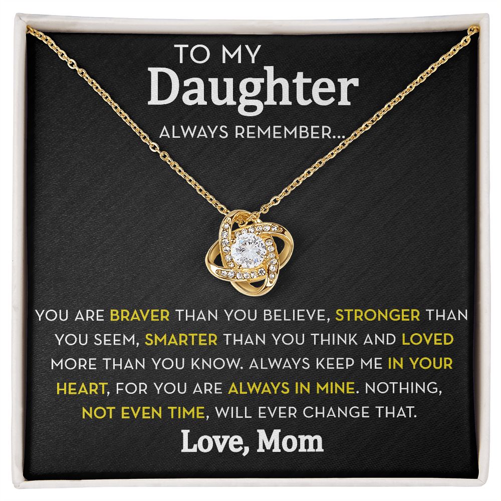 Daughter Knot Necklace from Mom, Always Remember