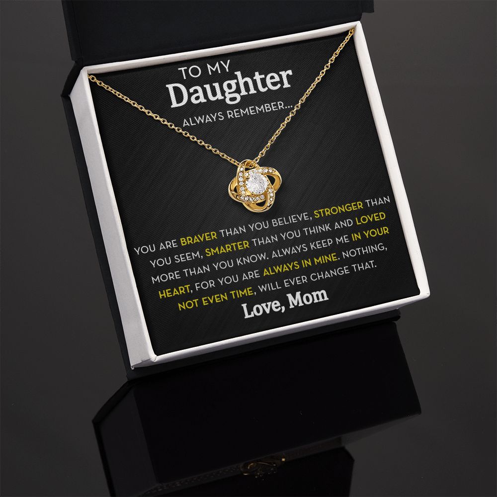 Daughter Knot Necklace from Mom, Always Remember