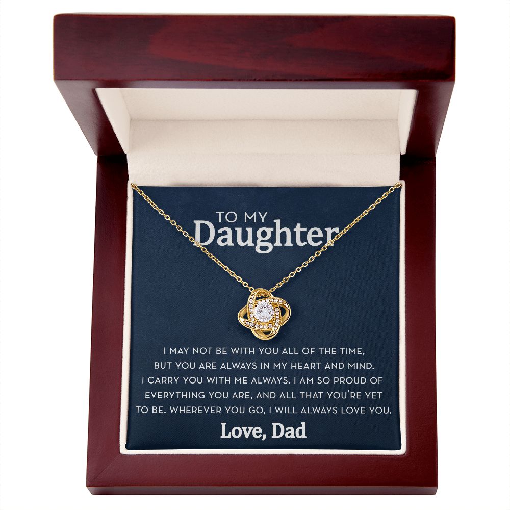 Daughter Knot Necklace from Dad, Always in my Heart and Mind
