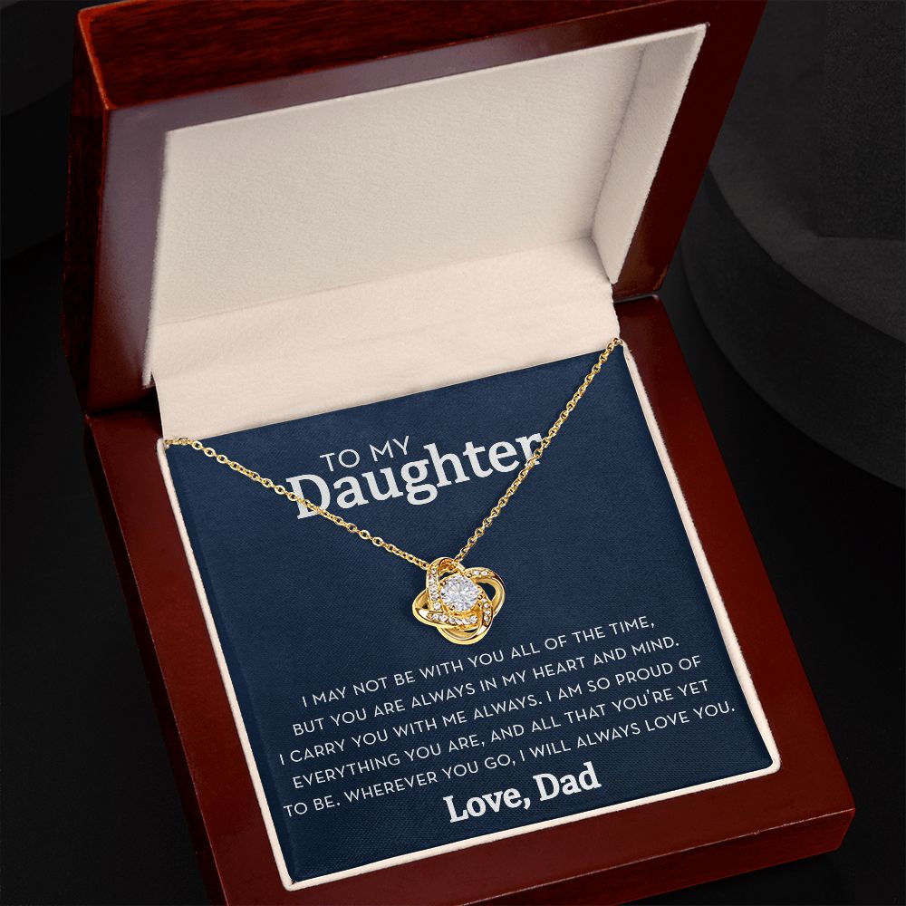 Daughter Knot Necklace from Dad, Always in my Heart and Mind