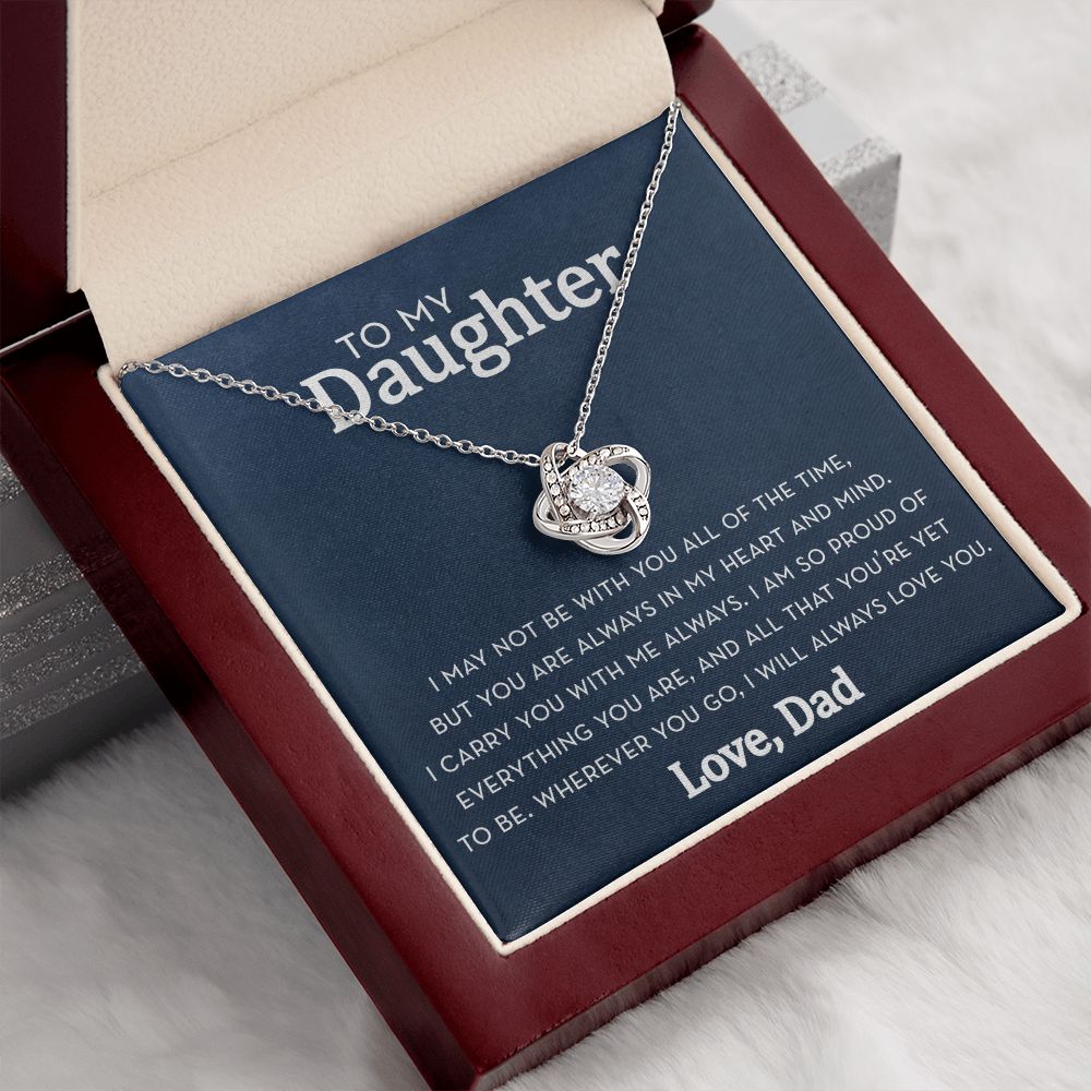 Daughter Knot Necklace from Dad, Always in my Heart and Mind