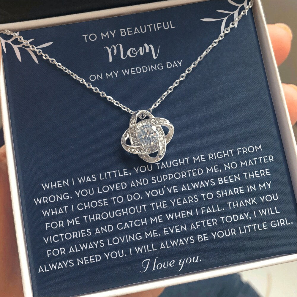 Mother of the Bride Gift From Daughter, I Will Always Need You