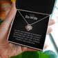 To My Ex-Wife Necklace, Gift for Ex-Wife, Always be Connected, Gift from Ex-Husband, Ex-Wife Birthday / Christmas / Mother's Day Gift