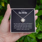 To My Ex-Wife Necklace, Gift for Ex-Wife, Always be Connected, Gift from Ex-Husband, Ex-Wife Birthday / Christmas / Mother's Day Gift