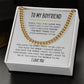 To My Boyfriend Link Chain Necklace, You Mean the World to Me