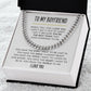 To My Boyfriend Link Chain Necklace, You Mean the World to Me