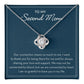 Second Mom Gift, Stepmom Gift, Necklace for Bonus / Step Mom, Foster Mom, Other Mother, Mother in Law, Fiance's Mom, Mothers Day Necklace